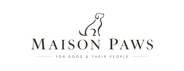 Maison Paws — For Dogs & Their People